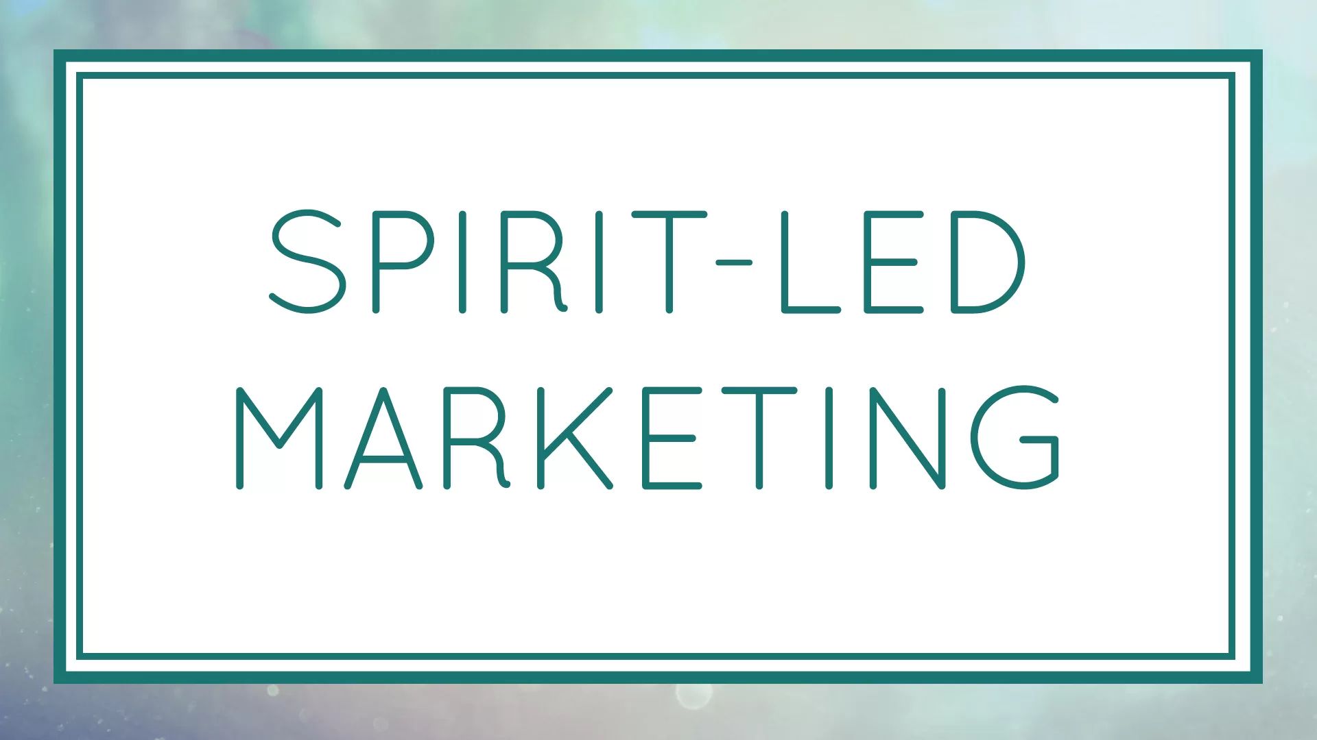 Spirit Led Marketing