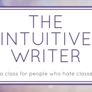 The Intuitive Writer